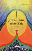 Jedem Ding seine Zeit Jedem Ding seine Zeit