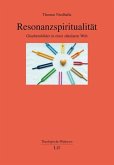 Resonanzspiritualität Resonanzspiritualität
