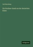 Die Nordsee-Inseln an der deutschen Küste