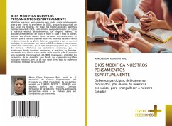 Cover DIOS MODIFICA NUESTROS PENSAMIENTOS ESPIRITUALMENTE