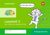 DIE BUNTE REIHE - Deutsch. Leseheft 3 - Silbenausgabe