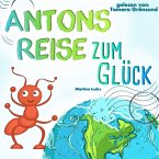 Antons Reise zum Glück (MP3-Download)
