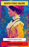 Frau Perfecta (eBook, ePUB) Frau Perfecta (eBook, ePUB)