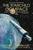 The Starchuld Compact: A Novel of Interplanetary Exploration (The Starchild Saga, #3) (eBook, ePUB) The Starchuld Compact: A Novel of Interplanetary Exploration (The Starchild Saga, #3) (eBook, ePUB)
