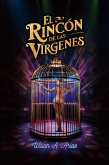 EL RINCÓN DE LAS VÍRGENES (eBook, ePUB) EL RINCÓN DE LAS VÍRGENES (eBook, ePUB)