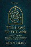 The Laws of the Ark (Seeker's Edition: The Arks of the Covenant - Codes of Sacred Return, #7) (eBook, ePUB)