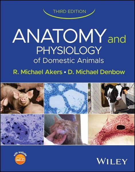 Anatomy and Physiology of Domestic Animals (eBook, ePUB) Anatomy and Physiology of Domestic Animals (eBook, ePUB)