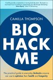 Biohack Me (eBook, ePUB)