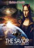 "The Savior's Dawn: The Triumph of Light Over Darkness" (The Savior's Dawn The Triumph of Light Over Darkness) (eBook, ePUB) "The Savior's Dawn: The Triumph of Light Over Darkness" (The Savior's Dawn The Triumph of Light Over Darkness) (eBook, ePUB)