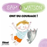 Sam & Watson ont du courage ! (MP3-Download) Sam & Watson ont du courage ! (MP3-Download)