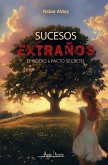 Sucesos extraños (eBook, ePUB) Sucesos extraños (eBook, ePUB)