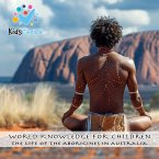 The life of the Aborigines in Australia (MP3-Download)