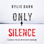 Only Silence (A Sadie Price FBI Suspense Thriller—Book 8) (MP3-Download)