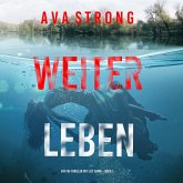 Weiterleben (Ein FBI-Thriller mit Lily Dawn – Buch 1) (MP3-Download)
