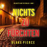 Nichts zu fürchten (Ein Juliette-Hart-FBI-Thriller – Band 1) (MP3-Download)