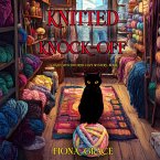 Knitted Knock-Off (A Hazel Stitchworth Cozy Mystery—Book 5) (MP3-Download)