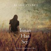 Innan han ser (En Mackenzie White-deckare – Bok 2) (MP3-Download)