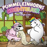 Pummeleinhorns Abenteuer - Die lange Liste (MP3-Download) Pummeleinhorns Abenteuer - Die lange Liste (MP3-Download)