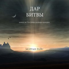 Cover The Gift of Battle (Book #17 in the Sorcerer's Ring) (MP3-Download)