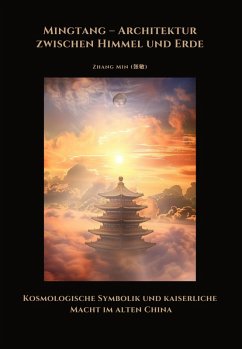 Cover Mingtang - Architektur zwischen Himmel und Erde (eBook, ePUB)