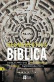 Hermenéutica bíblica: Consejos prácticos para comprender la Biblia sin morir en el intento (eBook, ePUB) Hermenéutica bíblica: Consejos prácticos para comprender la Biblia sin morir en el intento (eBook, ePUB)