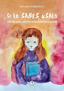 Cover Si lo sabes, úsalo (eBook, ePUB)