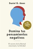 Domina tus pensamientos negativos (eBook, ePUB) Domina tus pensamientos negativos (eBook, ePUB)