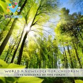 The wonders of the forest (MP3-Download)