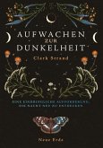 Aufwachen zur Dunkelheit (eBook, ePUB) Aufwachen zur Dunkelheit (eBook, ePUB)