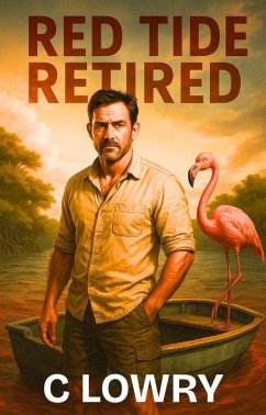 Cover Red Tide Retired (eBook, ePUB)