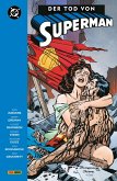 Superman: Der Tod von Superman (Neuausgabe) (eBook, ePUB) Superman: Der Tod von Superman (Neuausgabe) (eBook, ePUB)