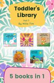 Toddler's Library.5 books in 1 (eBook, ePUB) Toddler's Library.5 books in 1 (eBook, ePUB)