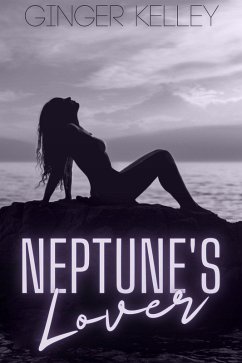 Neptune's Lover (eBook, ePUB) - Kelley, Ginger