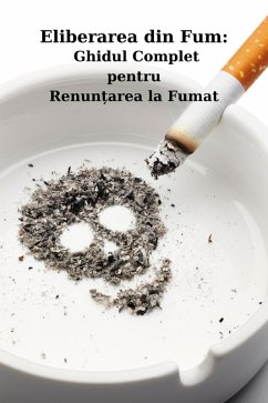 Cover Eliberarea din Fum: Ghidul Complet pentru Renun¿area la Fumat (eBook, ePUB)