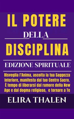 Cover Il Potere della Disciplina - Edizione Spirituale (eBook, ePUB)