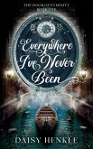 Everywhere I've Never Been (The Door of Eternity) (eBook, ePUB)