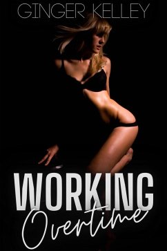 Working Overtime (eBook, ePUB) - Kelley, Ginger