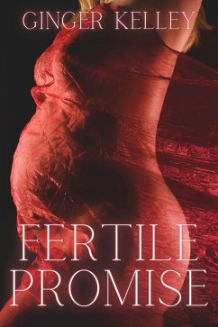 Fertile Promise (eBook, ePUB) - Kelley, Ginger