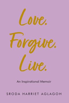 Love. Forgive. Live. (eBook, ePUB)
