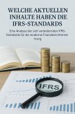 Internationale Rechnungslegung - Eine Analyse der sich verändernden IFRS-Standards für die moderne Finanzberichte (eBook, ePUB)