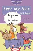 Leer my lees (Vlak 2 Boek 16): Tippie en die meisies (Skooluitgawe) (eBook, ePUB)