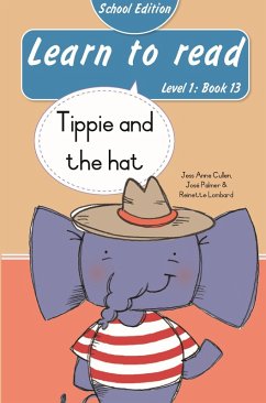 Cover Learn to read (Level 1 Book 13): Tippie and the hat (School Edition) (eBook, ePUB)