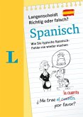 Langenscheidt Richtig oder Falsch? Spanisch   (Restauflage)