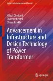 Advancement in Infrastructure and Design Technology of Power Transformer Advancement in Infrastructure and Design Technology of Power Transformer