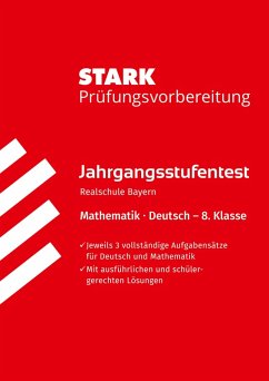 Cover STARK Mathematik/Deutsch 8. Klasse - Jahrgangsstufentest Realschule Bayern - Prüfungsvorbereitung