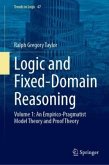 Logic and Fixed-Domain Reasoning Logic and Fixed-Domain Reasoning