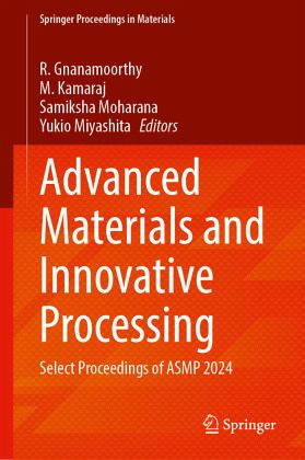 Advanced Materials and Innovative Processing