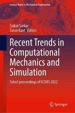 Recent Trends in Computational Mechanics and Simulation