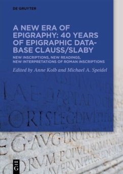 Cover A new era of epigraphy: 40 years of Epigraphic database Clauss/Slaby