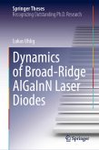 Dynamics of Broad-Ridge AlGaInN Laser Diodes Dynamics of Broad-Ridge AlGaInN Laser Diodes